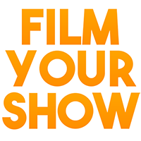 Film Your Show